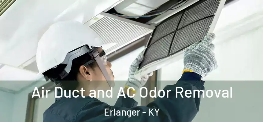 Air Duct and AC Odor Removal Erlanger - KY