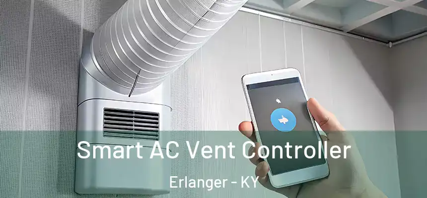 Smart AC Vent Controller Erlanger - KY
